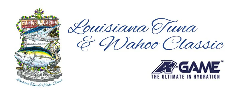 Promotional image for 2026 Louisiana Tuna & Wahoo Classic
