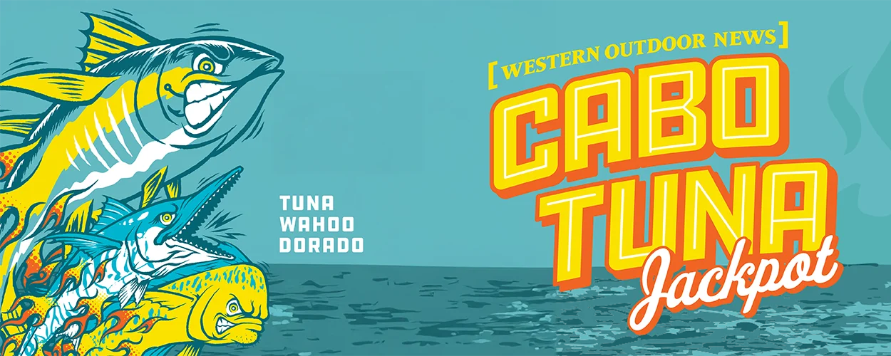 Card image for the 2026 LOS CABOS TUNA JACKPOT, a Upcoming fishing tournament.